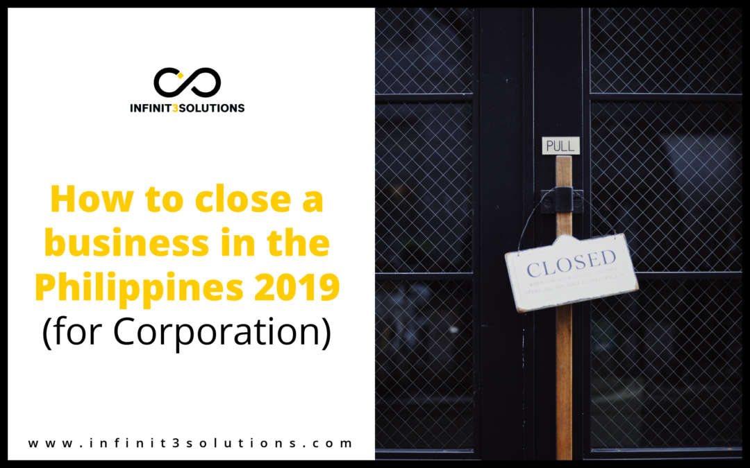 How To Close A Business In The Philippines 2019 For